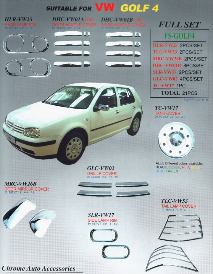 Volkswagen Golf - хромированные накладки на ручки дверей, на боковые зеркала, на переднюю и заднюю оптику и т.д.