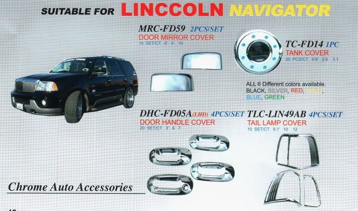 Lincoln Navigator - хромированные накладки на ручки дверей, на боковые зеркала, на переднюю и заднюю оптику и т.д.